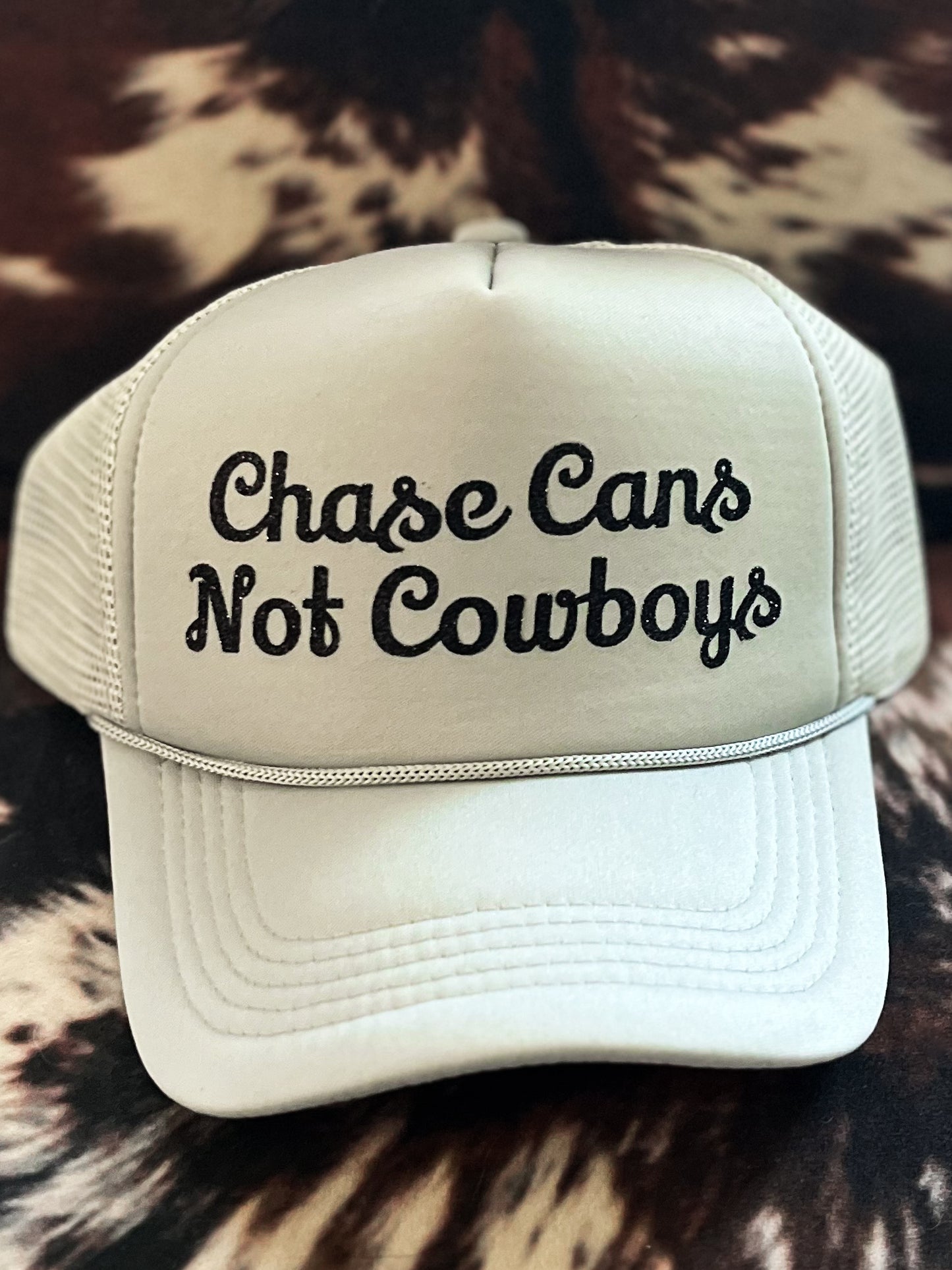 Chase Cans Not Cowboys