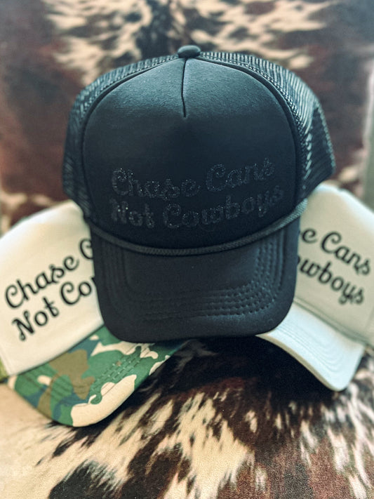 Chase Cans Not Cowboys